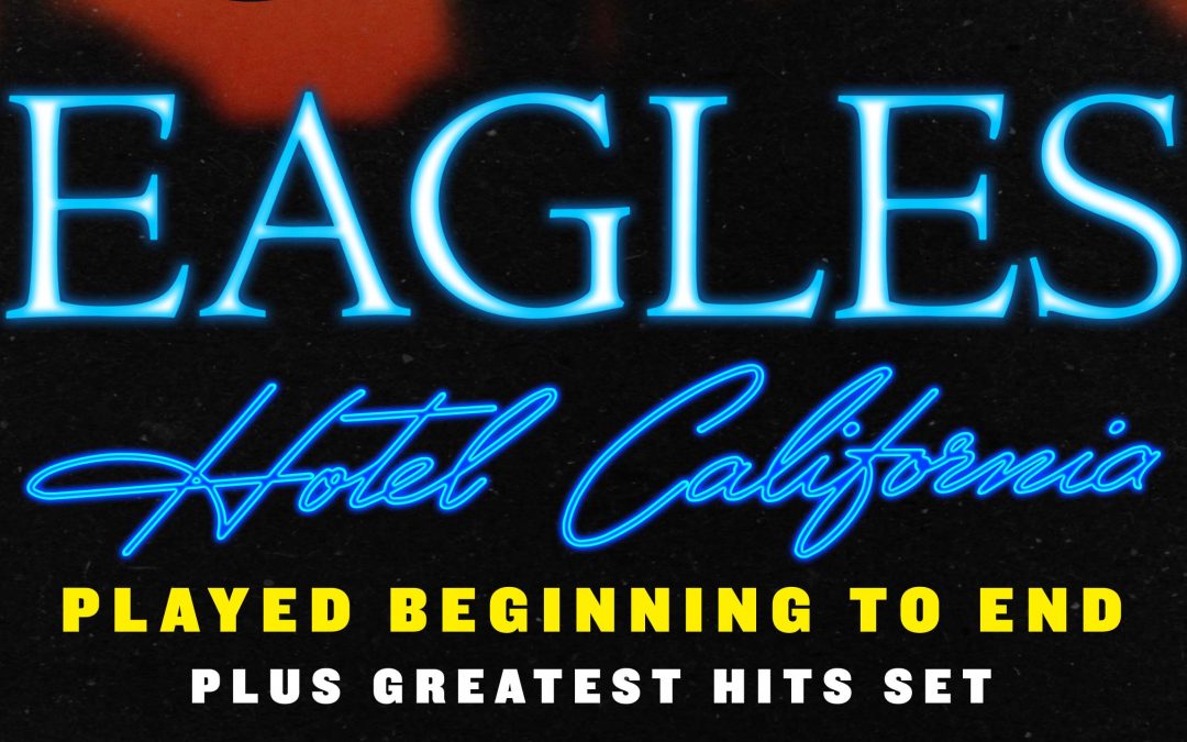 Eagles: IMPORTANT CONCERT INFORMATION